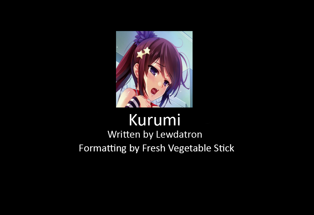 Kurumi -- Legion of Lewdness Stories page 1 full