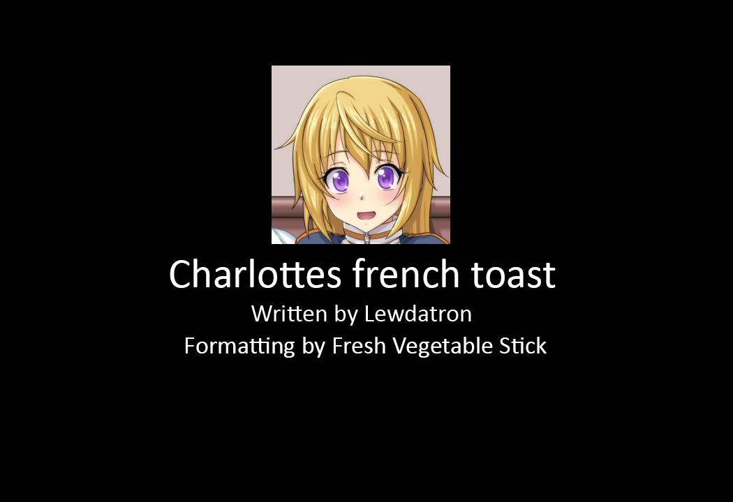 Charlottes French Toast -- Legion of Lewdness Stories page 1 full