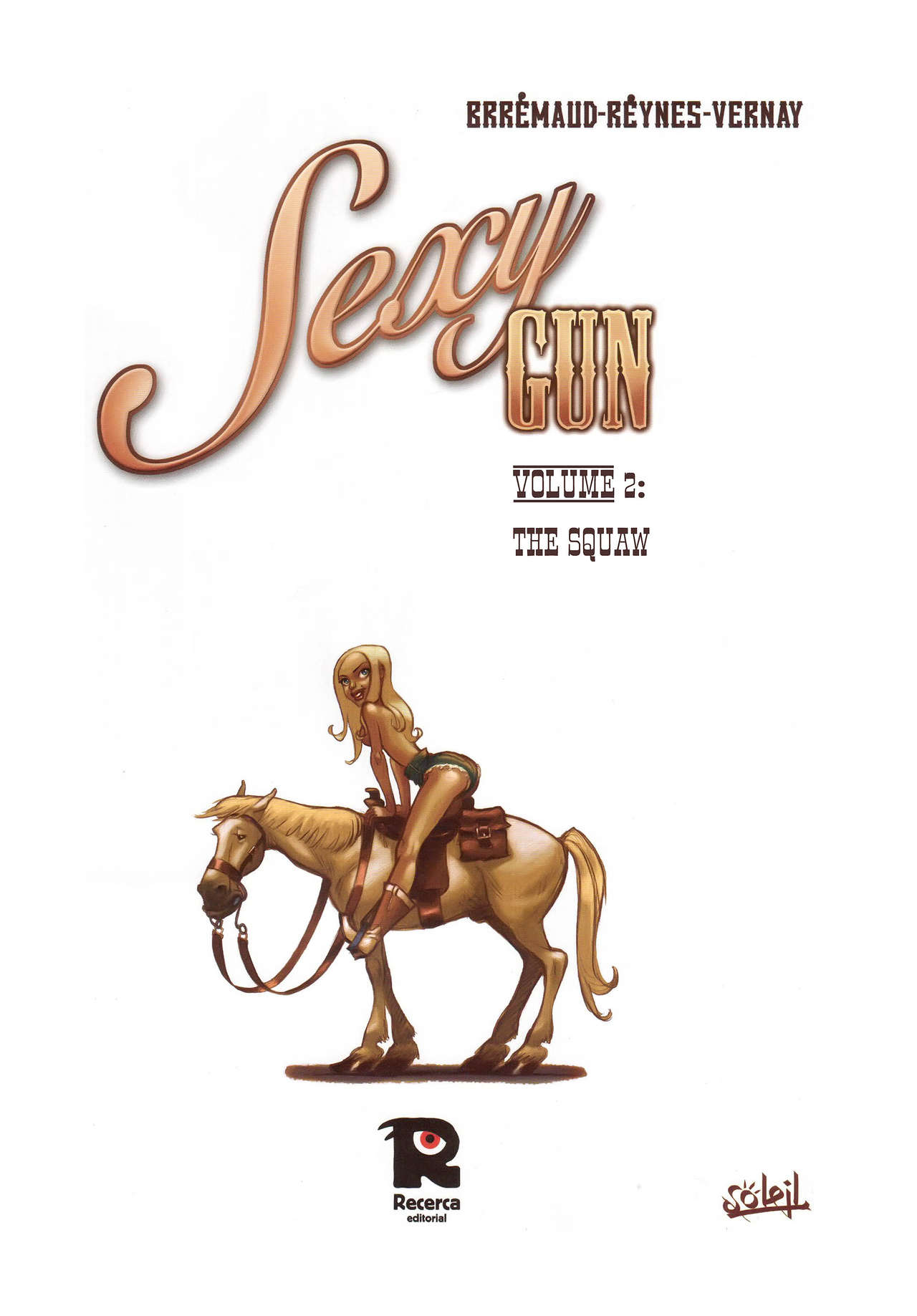 Sexy Gun - Volume #02: The Squaw page 2 full