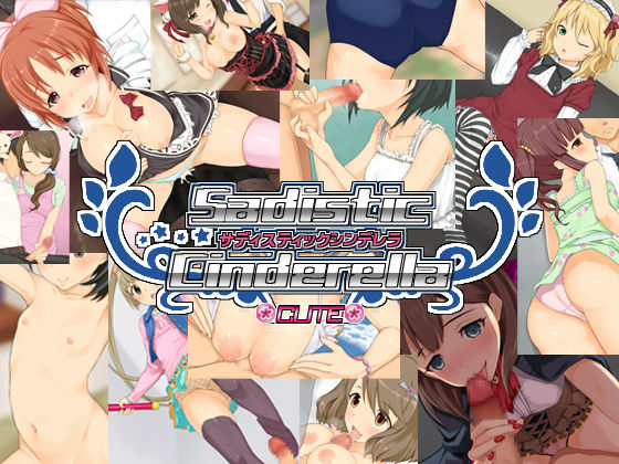 Sadistic Cinderella: Cute page 1 full
