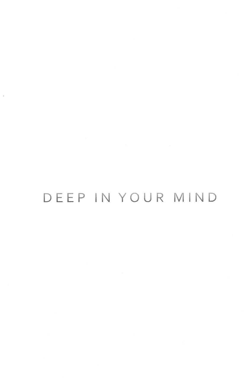 Deep in your mind page 3 full
