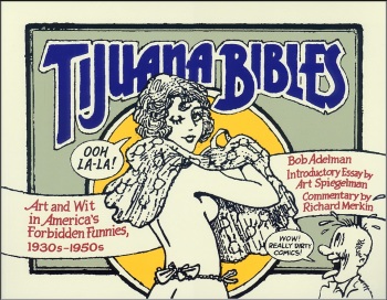 Tijuana Bibles: Art and Wit by Bob Adelman cover