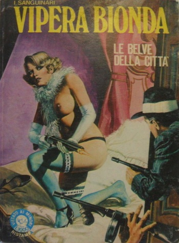 I Sanguinari #15 - Vipera Bionda, La Belva Della Cittá cover