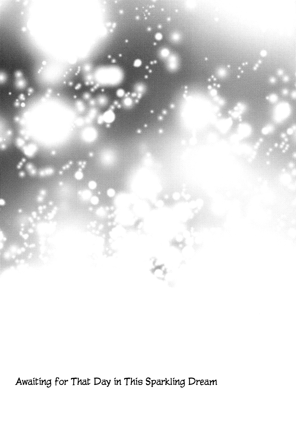 Kirakira no Yumo no Naka de Sono Hi ga Itsuka Kurumade | Awaiting for That Day in This Sparkling Dream page 1 full