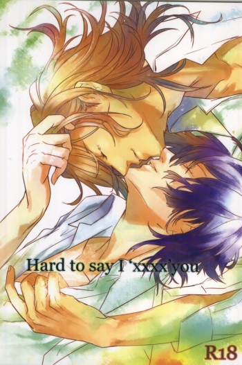 Hard to say I 'xxxx' you cover