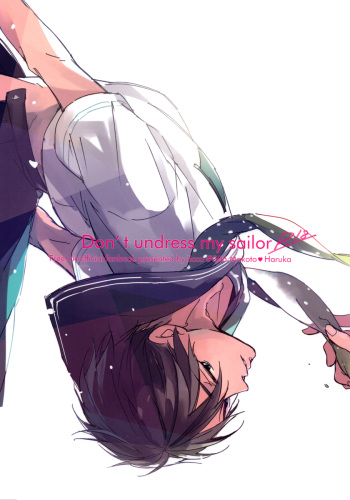 Don't undress my sailor cover