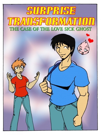 Surprise Transformation - Case of the Love Sick Ghost cover