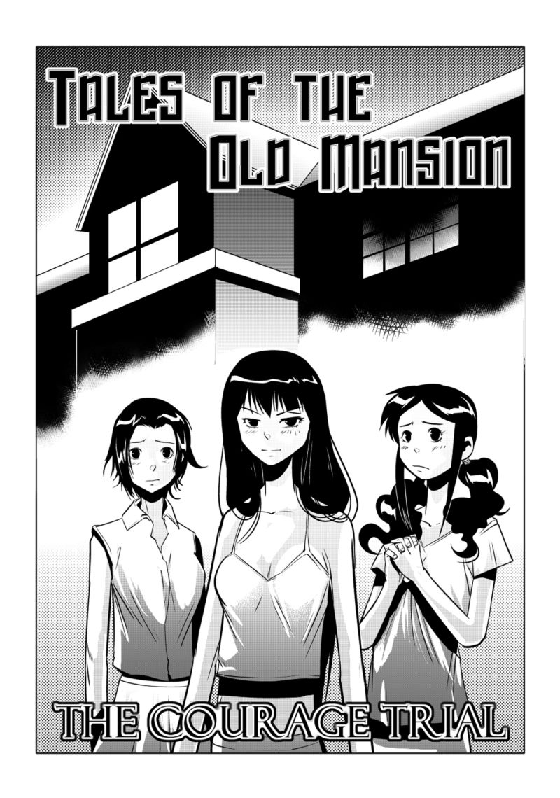 Tales of the Old Mansion: The Courage Trial page 2 full