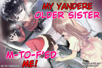 Yandere Aneki ga Ore o Onna ni Shita! | My Yandere older sister M-to-F'ed me! cover