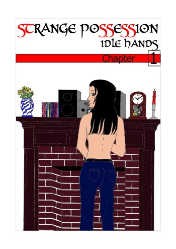Strange Possession - Chapter 1: Idle Hands cover