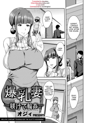 Bakunyuuzuma ~Shitsukete Rinkan~ | Big Tits Housewife - Gangbang training cover